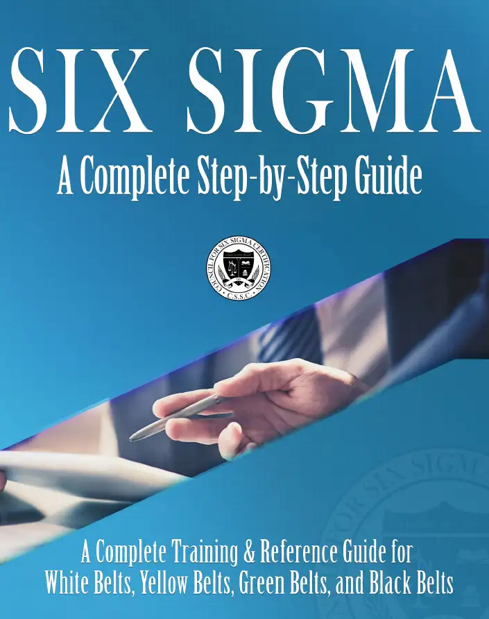 Six Sigma - A Complete Step-by-Step / Ed. 2018